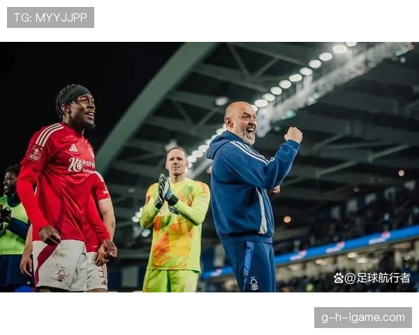 森林队冲击欧战资格形势向好,球迷热情高涨期待历史性突破 森林队冲击欧战资格形势向好,球迷热情高涨期待历史性突破